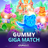 Gummy Giga Match quiapo slot game